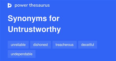 another word for untrustworthy.